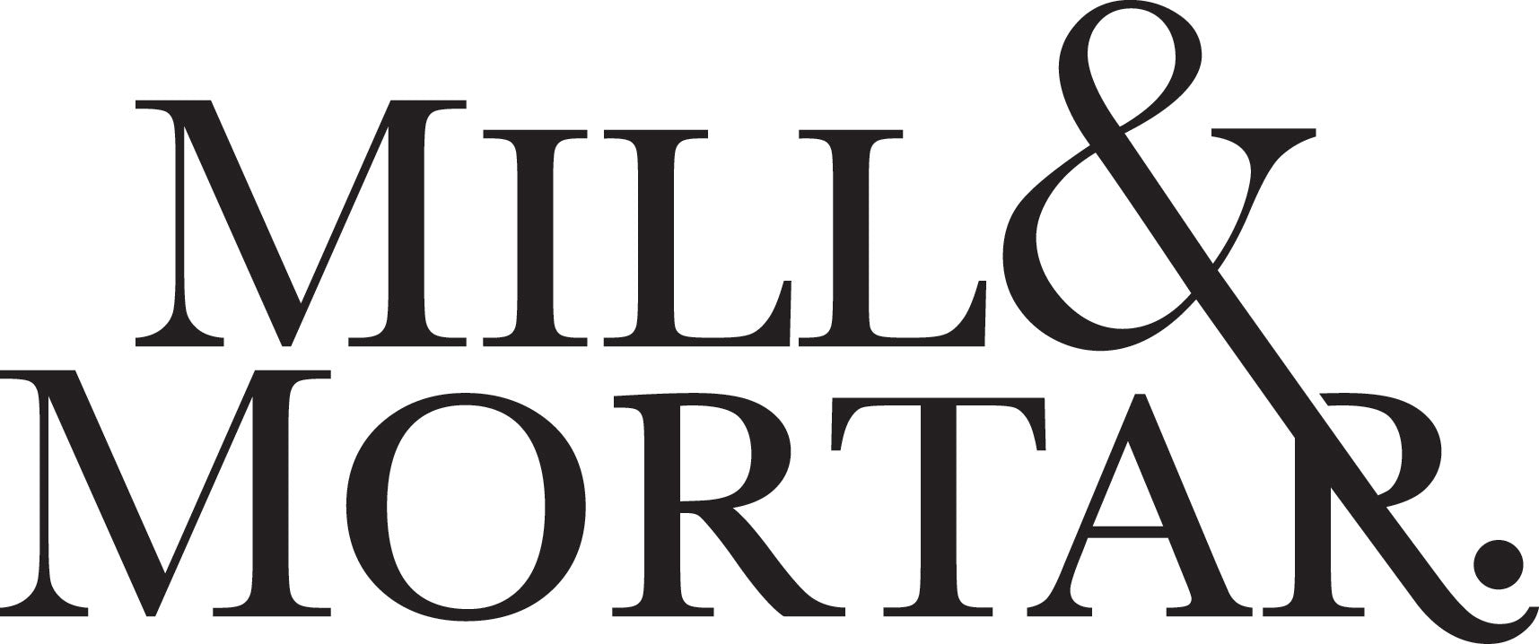 Mill & Mortar - Ruohonjuuri